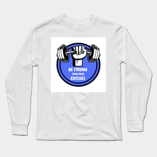 Gym motivation workout Long Sleeve T-Shirt